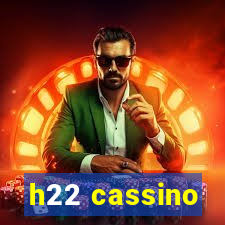 h22 cassino