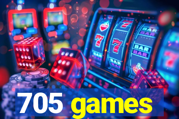 705 games