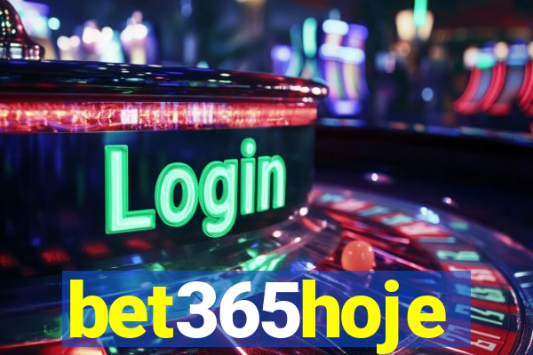 bet365hoje