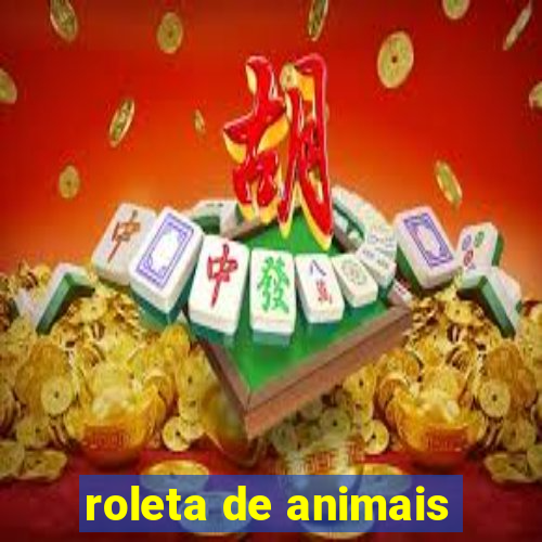 roleta de animais