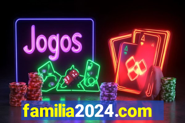 familia2024.com