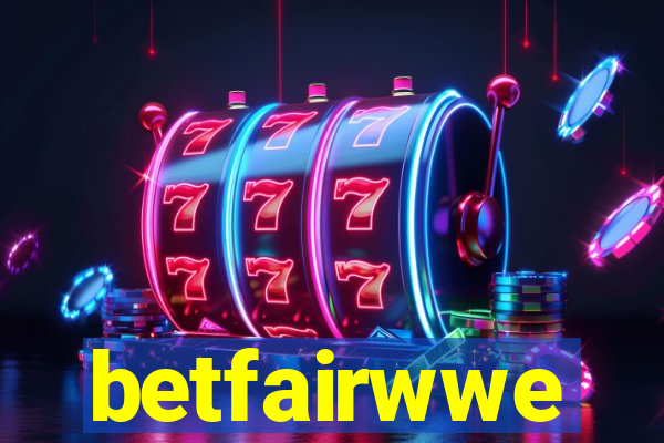 betfairwwe