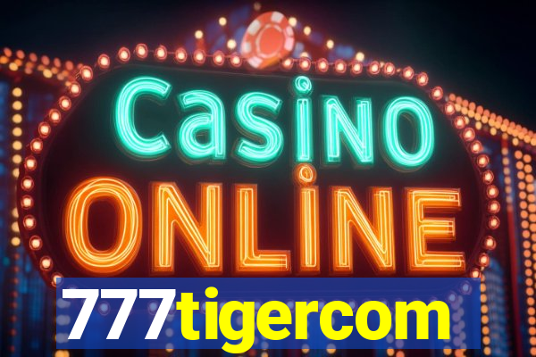 777tigercom
