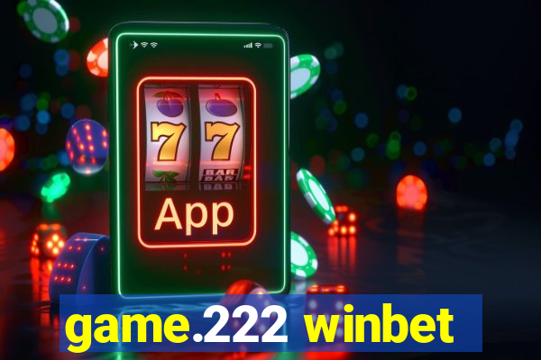 game.222 winbet