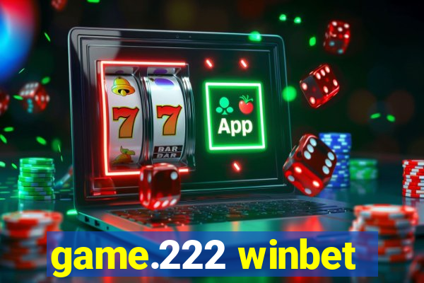 game.222 winbet