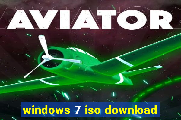 windows 7 iso download