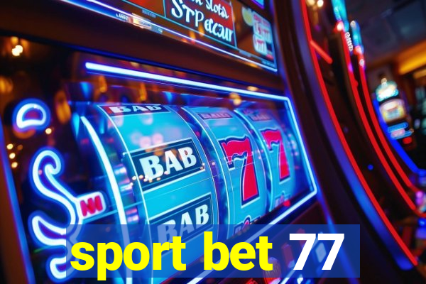 sport bet 77