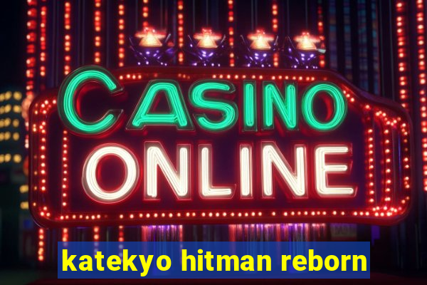katekyo hitman reborn