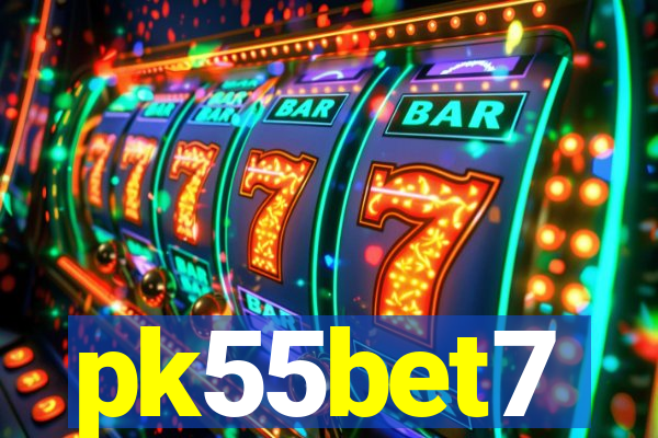 pk55bet7