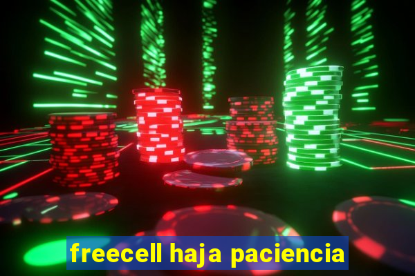 freecell haja paciencia