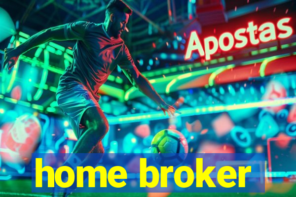 home broker