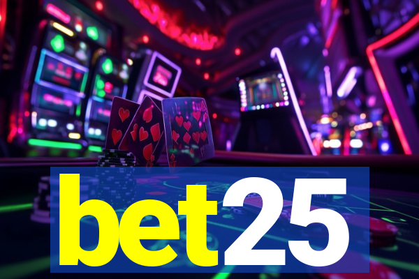 bet25