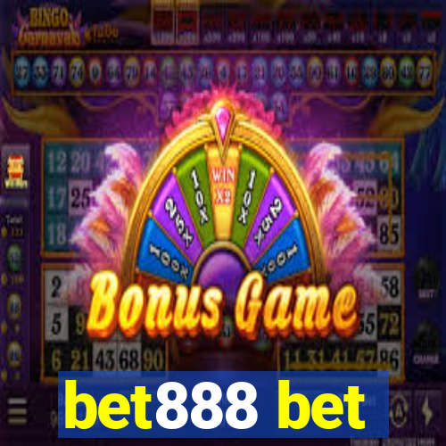 bet888 bet