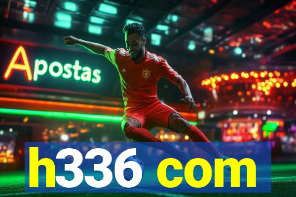 h336 com