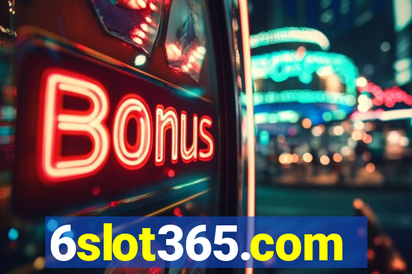 6slot365.com