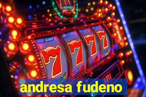 andresa fudeno