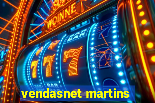 vendasnet martins