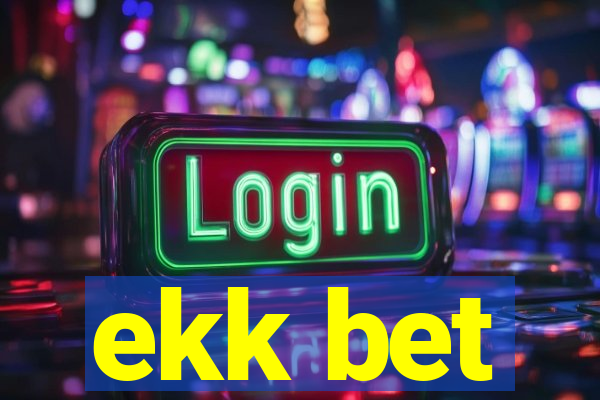 ekk bet