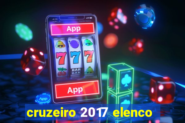 cruzeiro 2017 elenco