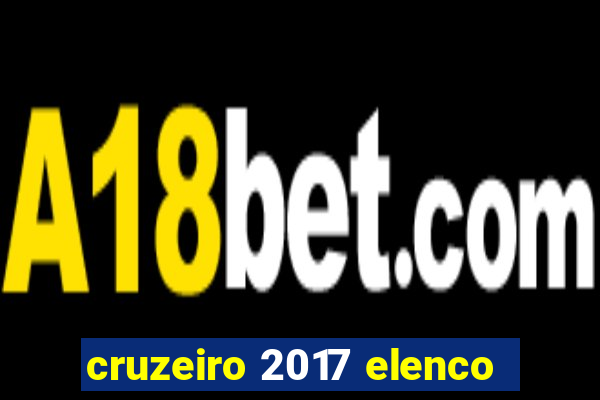 cruzeiro 2017 elenco