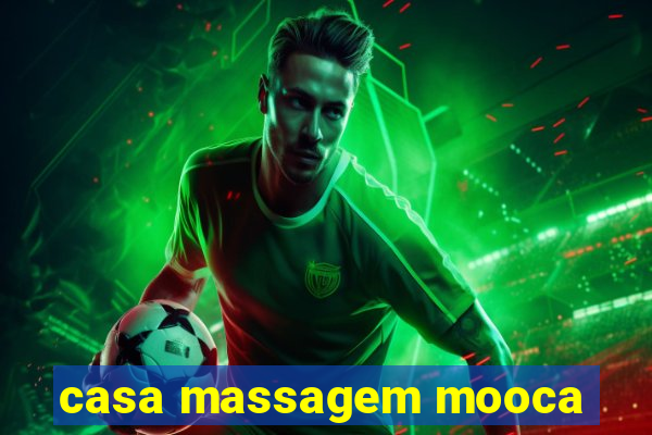 casa massagem mooca