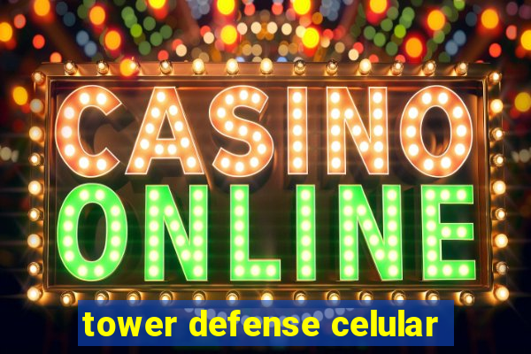 tower defense celular