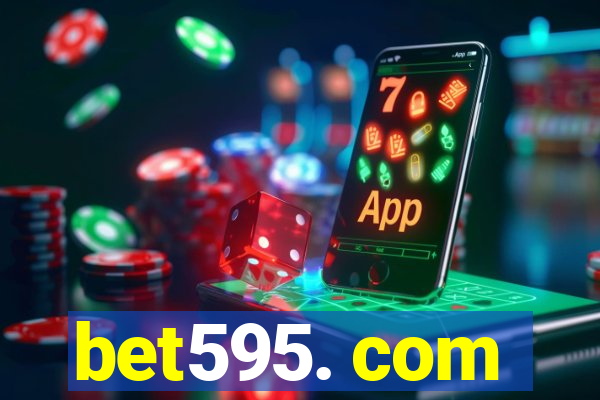 bet595. com