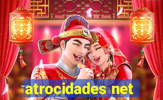 atrocidades net