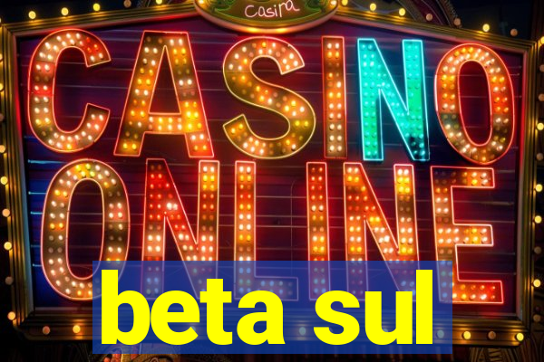 beta sul