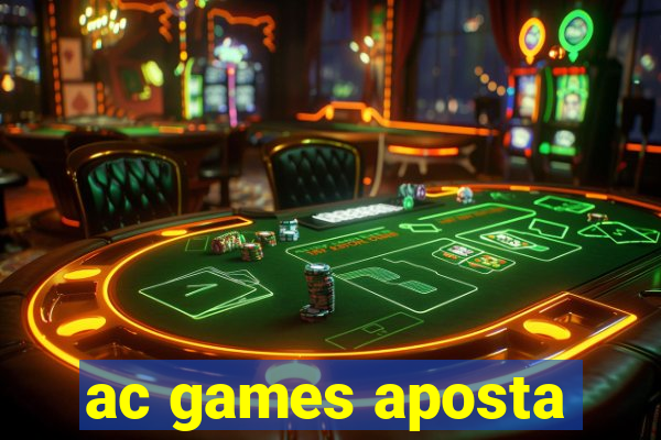 ac games aposta