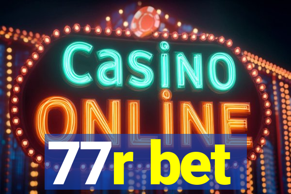 77r bet