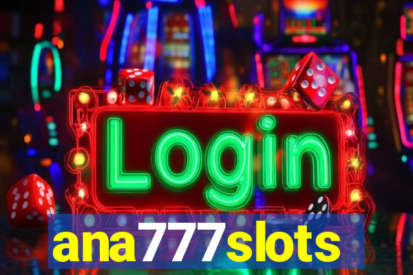 ana777slots
