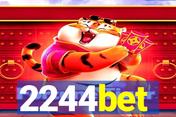 2244bet