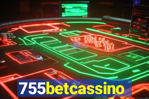 755betcassino