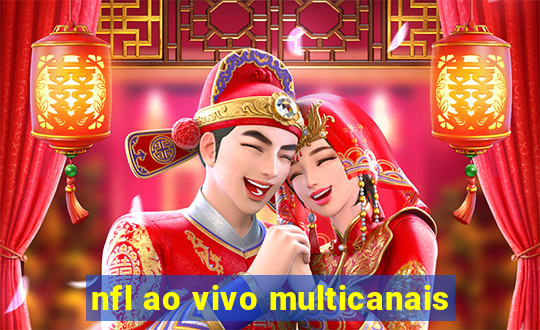 nfl ao vivo multicanais