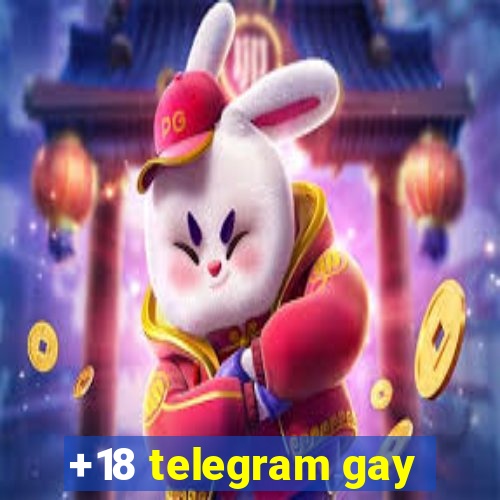 +18 telegram gay