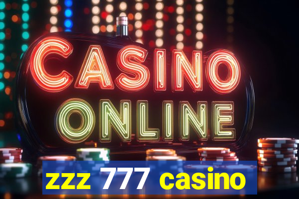 zzz 777 casino