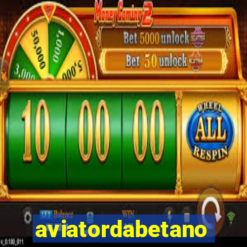 aviatordabetano
