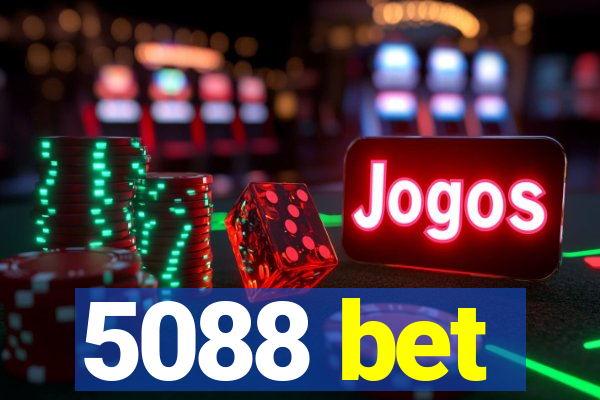 5088 bet
