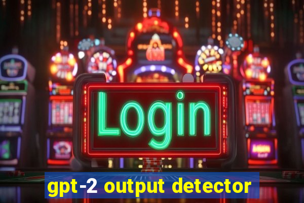 gpt-2 output detector