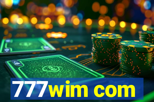 777wim com