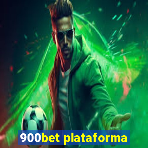 900bet plataforma