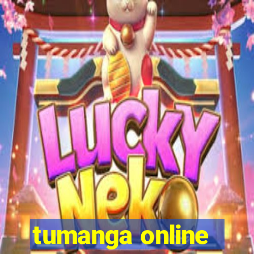tumanga online