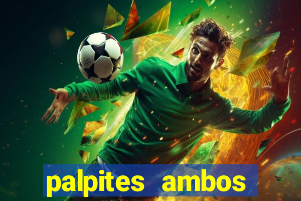 palpites ambos marcam hoje