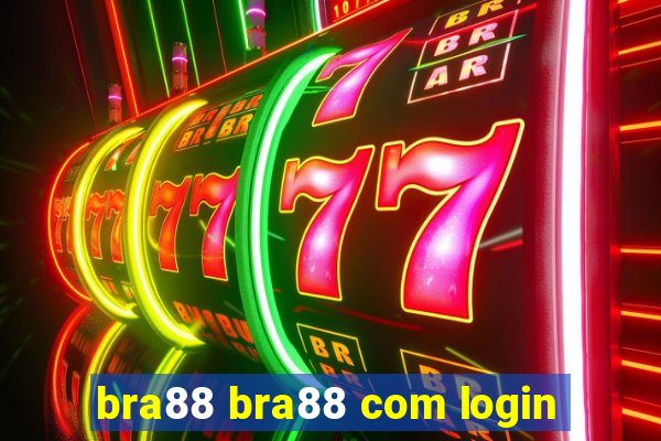 bra88 bra88 com login