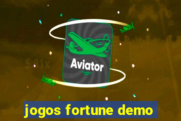 jogos fortune demo