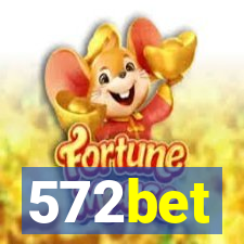 572bet