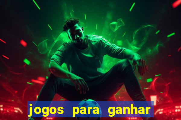 jogos para ganhar dinheiro sem depositar nada