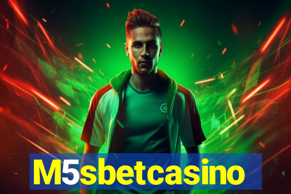 M5sbetcasino