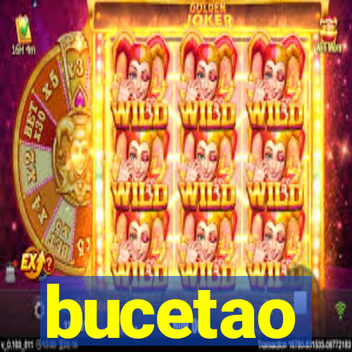bucetao